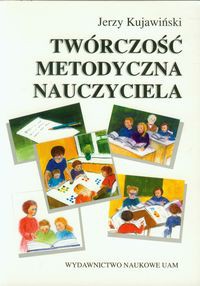 Twórczość metodyczna nauczyciela