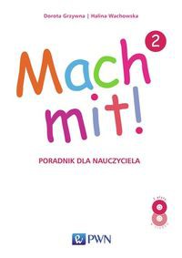 Mach mit! 2 Poradnik dla nauczyciela + 2 CD