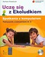 Uczę się z Ekoludkiem 2 Spotkania z komputerem podręcznik z ćwiczeniami