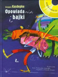 Opowiadania i bajki z płytą CD