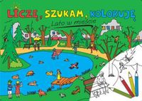 Liczę szukam koloruję Lato w mieście