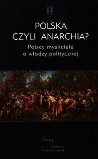 Polska czyli anarchia?