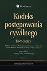 Kodeks postępowania cywilnego Komentarz