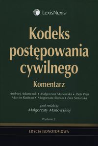 Kodeks postępowania cywilnego Komentarz