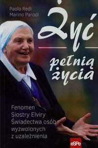 Żyć pełnią życia
