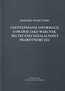 Udostępnianie informacji o prawie jako warunek skutecznej działalności prawotwórczej
