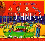 Technika A to ciekawe