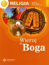 Wierzę w Boga 5 Podręcznik Religia