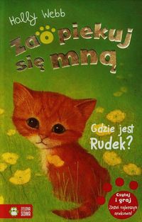 Zaopiekuj się mną Gdzie jest Rudek