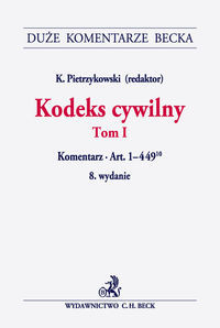 Kodeks cywilny Tom 1 Komentarz do art. 1-449