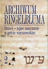 Archiwum Ringelbluma Tom 2 Dzieci - tajne nauczanie w getcie warszawskim