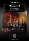 Milczenie gwiazd Poszukiwania pozaziemskiej inteligencji
