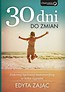 30 dni do zmian