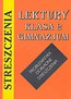 Streszczenia lektury-klasa 2 gimnazjum