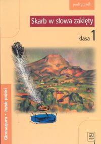 Skarb w słowa zaklęty 1 Język polski Podręcznik