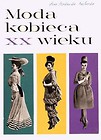 Moda kobieca XX wieku