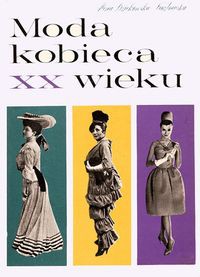 Moda kobieca XX wieku