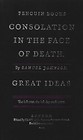 Consolation in the Face of Death