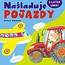 Naśladuję pojazdy 2-latek umie!