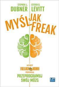 Myśl jak FREAK!