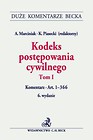 Kodeks postępowania cywilnego Tom 1 Komentarz do art. 1-366