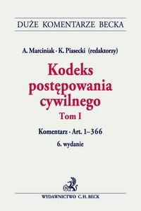 Kodeks postępowania cywilnego Tom 1 Komentarz do art. 1-366
