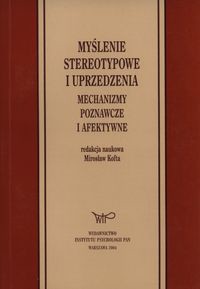 Myślenie stereotypowe i uprzedzenia