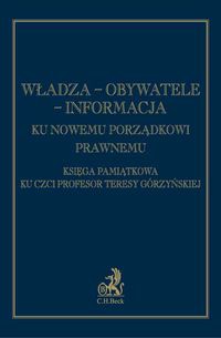 Władza - Obywatele - Informacja Ku nowemu porządkowi prawnemu