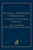 Władza - Obywatele - Informacja Ku nowemu porządkowi prawnemu