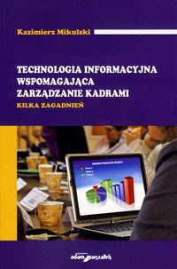 Technologia informacyjna wspomagająca zarządzanie kadrami