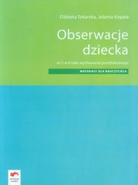 Obserwacje dziecka Materiały dla nauczyciela