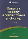 Komentarz do ustawy o ochronie zdrowia psychicznego