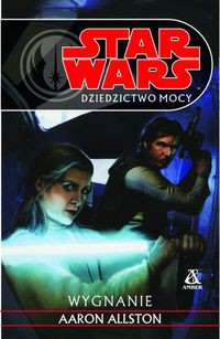 Dziedzictwo mocy. Wygnanie