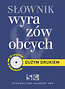 Dużym drukiem Słownik wyrazów obcych z płytą CD