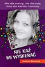 Nie każ mi wybierać