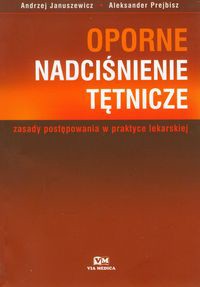 Oporne nadciśnienie tętnicze