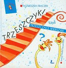 Trzeszczyki czyli trzeszczące wierszyki