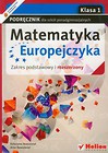 Matematyka Europejczyka 1 podręcznik zakres podstawowy i rozszerzony