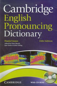 Cambridge English Pronouncing Dictionary + CD
