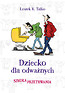 Dziecko dla odważnych