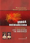 Droga doświadczenia 30-dniowe rekolekcje ze św. Teresą od Jezusa i św. Janem od Krzyża