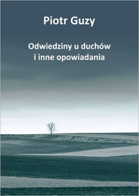 Odwiedziny u duchów i inne opowiadania