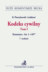 Kodeks cywilny Tom 1 Komentarz do art. 1-449