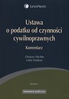 Ustawa o podatku od czynności cywilnoprawnych Komentarz