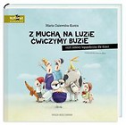 Z muchą na luzie ćwiczymy buzie