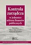 Kontrola zarządcza w jednostce sektora finansów publicznych