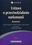 Ustawa o przeciwdziałaniu narkomanii Komentarz