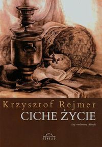 Ciche życie