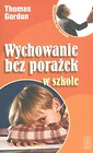 Wychowanie bez porażek w szkole