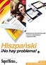 Hiszpański No hay problema! Poziom zaawansowany